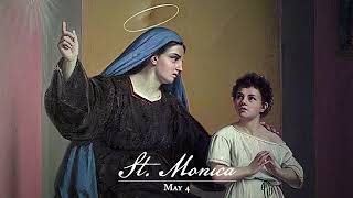 Feast of St. Monica - The Church&#39;s Year of Grace | Pius Parsch