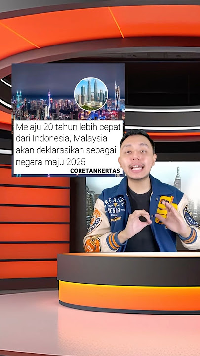 Malaysia jadi negara maju duluan? Ngalahin Indonesia? #shorts