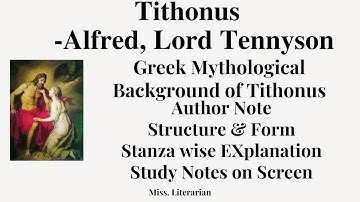 Tithonus by Alfred Lord Tennyson |Poem Summary |Form |Study Notes #tithonus #alfredlordtennyson