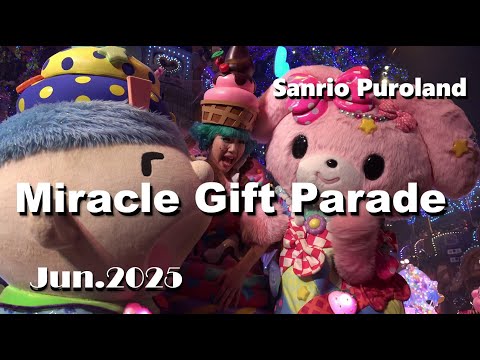 4K】【Miracle Gift Parade】サンリオピューロランド ミラクル