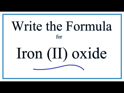 आयरन (II) ऑक्साइड का सूत्र कैसे लिखें