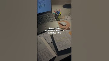 how to make boring subjects interesting 💫