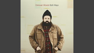 Video thumbnail of "Donovan Woods - Good Lover"