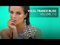 VOCAL TRANCE BLISS (VOL. 110) FULL SET