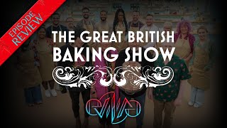 Review: The Great British Baking Show | Collection 10, Episode 1 - Cake | evı|ıʌǝ