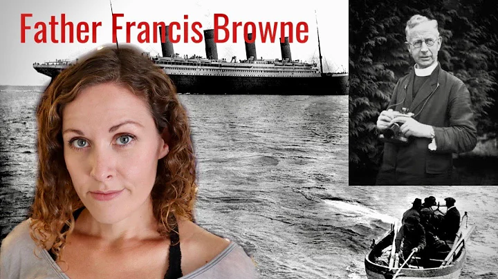 *Real Stories from Titanic* | Father Browne's Lost...