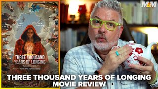 Three Thousand Years of Longing (2022) Movie Review