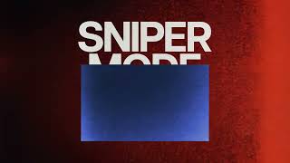 Sniper Mode - The Hooded Figure @TurboRecordings