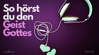 So hörst du den Geist Gottes (Single Message)
