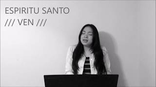 Ven Espiritu Santo - Barak COVER (con letra) chords