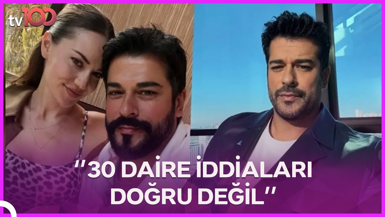 Burak Özçivit Ev Haberlerini Yalanladı