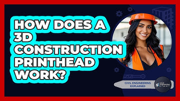 How Does A 3D Construction Printhead Work? - Civil Engineering Explained