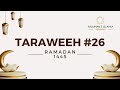 Ramadan 2024  live taraweeh  night 26