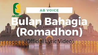 AB Voice - Bulan Bahagia