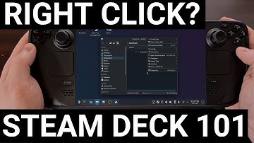 Steam Deck 101 - Basic Mouse Controls and How to Left & Right Click in Desktop Mode
