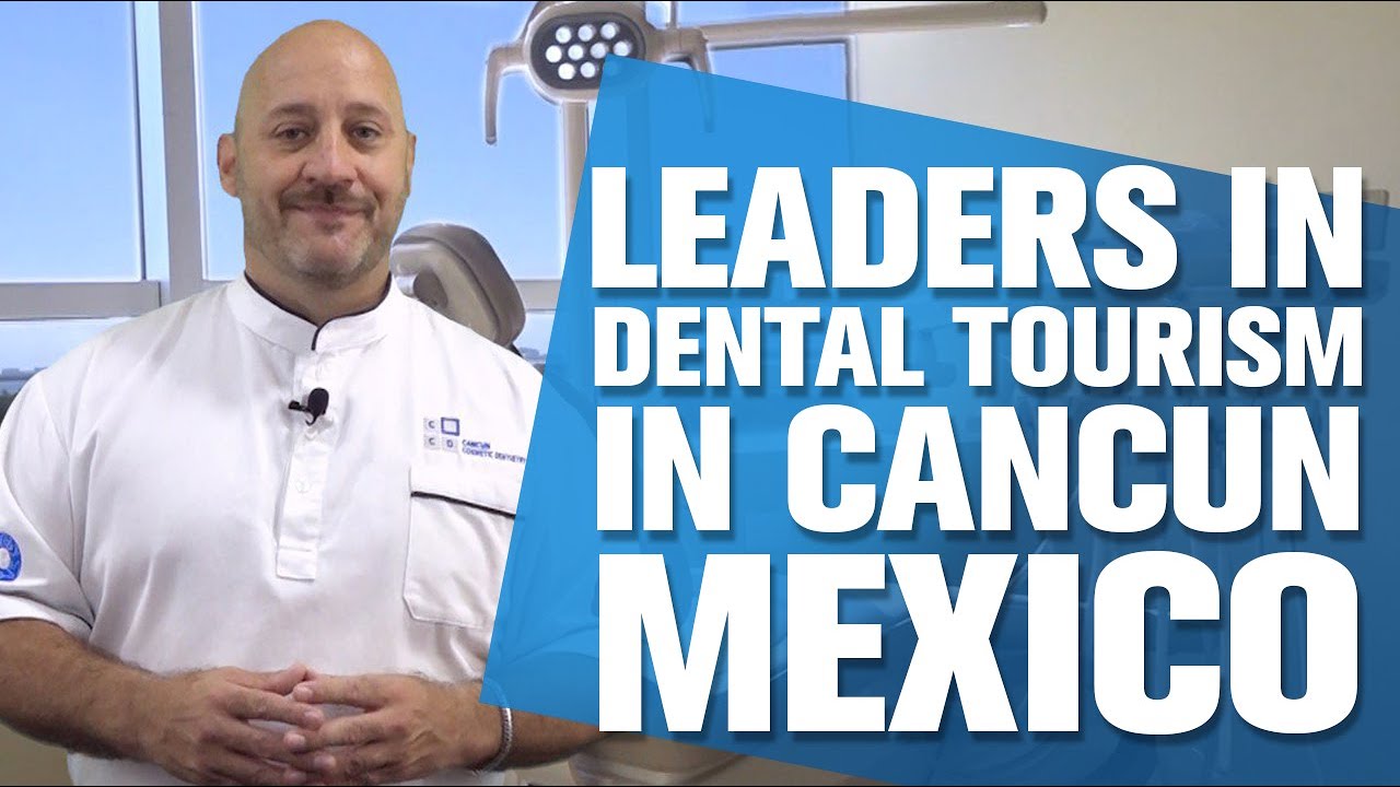 dental tourism mexico 2022
