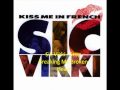 Sic Vikki - Stop Breakin' My Broken Heart