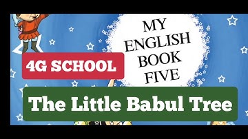 The little babul tree| std 5th| English| with urdu hindi translation |