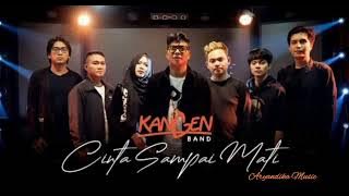 Kangen Band - Cinta Sampai Mati (Lirik Lagu)