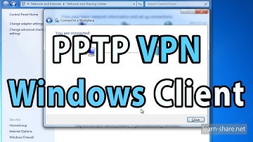How to Setup PPTP VPN Client on Windows