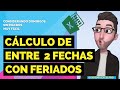 Cálculo de Días Hábiles entre dos Fechas, Con Feriados y Días Hábiles! - Excel Fast!