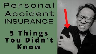 Personal Accident Insurance - 5 Things You Didn't Know (2020)
