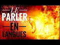 Ce que tu ignores sur le parler en langues