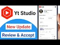 Yt studio new update 2023  review and accept