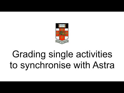 Astra - Grading single activities to sychronize with Astra