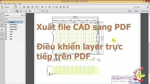 Xuất file CAD sang PDF - Điều khiển layer bản vẽ trực tiếp trên PDF
