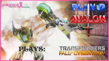 Plan D Avalon Plays Transformers Fall of Cybertron Part 8