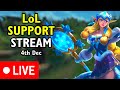 Support main  league of legends live stream  4th dec