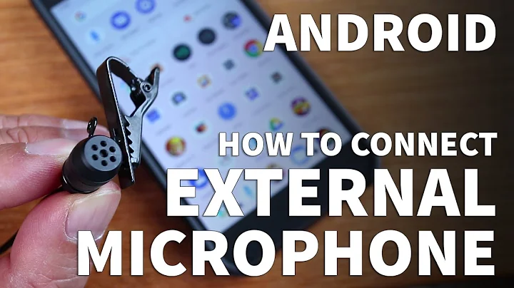 Android External Microphone – Connect External Microphone on Android Phone with 3.5mm Headphone Jack