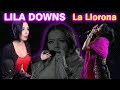 LILA DOWNS - La Llorona | ¿Qué nos transmite? | CANTANTE ARGENTINA - REACCION & ANALISIS |
