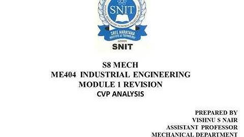 S8 MECH IE MODULE 1 REVISION CVP ANALYSIS