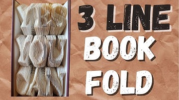 Book Folding Technique - 3 Line Book Fold