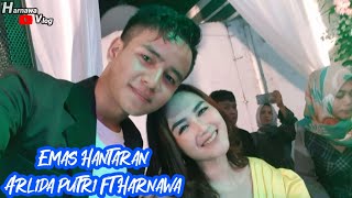 Emas Hantaran, Arlida putri ft Harnawa || New bintang yenila Live Karaban.