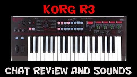 Korg R3 Review and Sounds