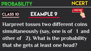 Harpreet tosses two different coins simultaneously (say, one is of 1 and other of 2). What is the