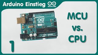 Arduino Getting Started (1) - Microcontroller vs. Microprocessor