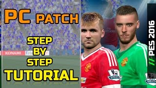 [TTB] PES 2016 - How to Patch PC Version - In Depth Step by Step Tutorial - Classic Patch