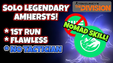 The Division - Solo Legendary Amherst