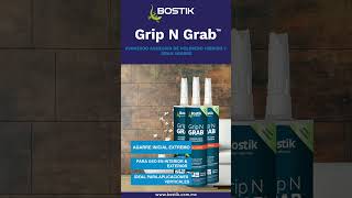 Grip N Grab™ - AVANZADO ADHESIVO DE POLÍMEROHÍBRIDO Y GRAN AGARRE
