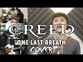 Creed - One Last Breath | COVER by Sanca Records