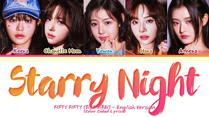 FIFTY FIFTY Starry Night (English Ver.) Lyrics (Color Coded Lyrics)