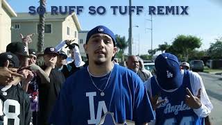 ''So Ruff So Tuff In LA'' [Remix] (Bass Boosted)