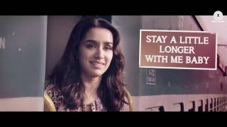 Video thumbnail of "Stay A Little Longer   Lyrical   Half Girlfriend   Arjun Kapoor   Shraddha Kapoor   Anushka Shahaney"