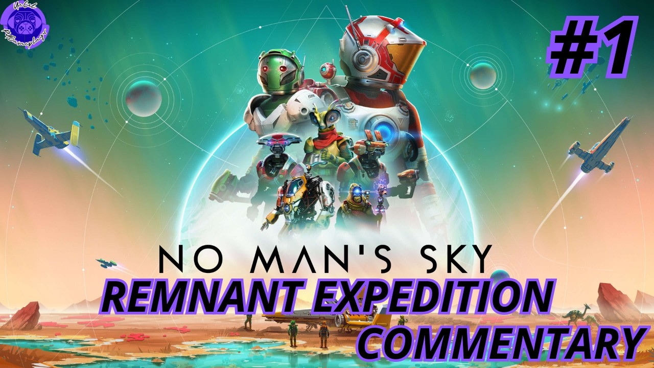 No Man's Sky | Remnant Expedition #1