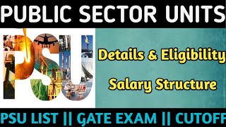 PUBLIC SECTOR UNITS || COMPLETE DETAILS AND SALARY STRUCTURE || WHAT IS PSU? ||#PSU_Entrance_Exams