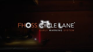 FHOSS Cycle Lane Early Warning Pedestrian Protection System